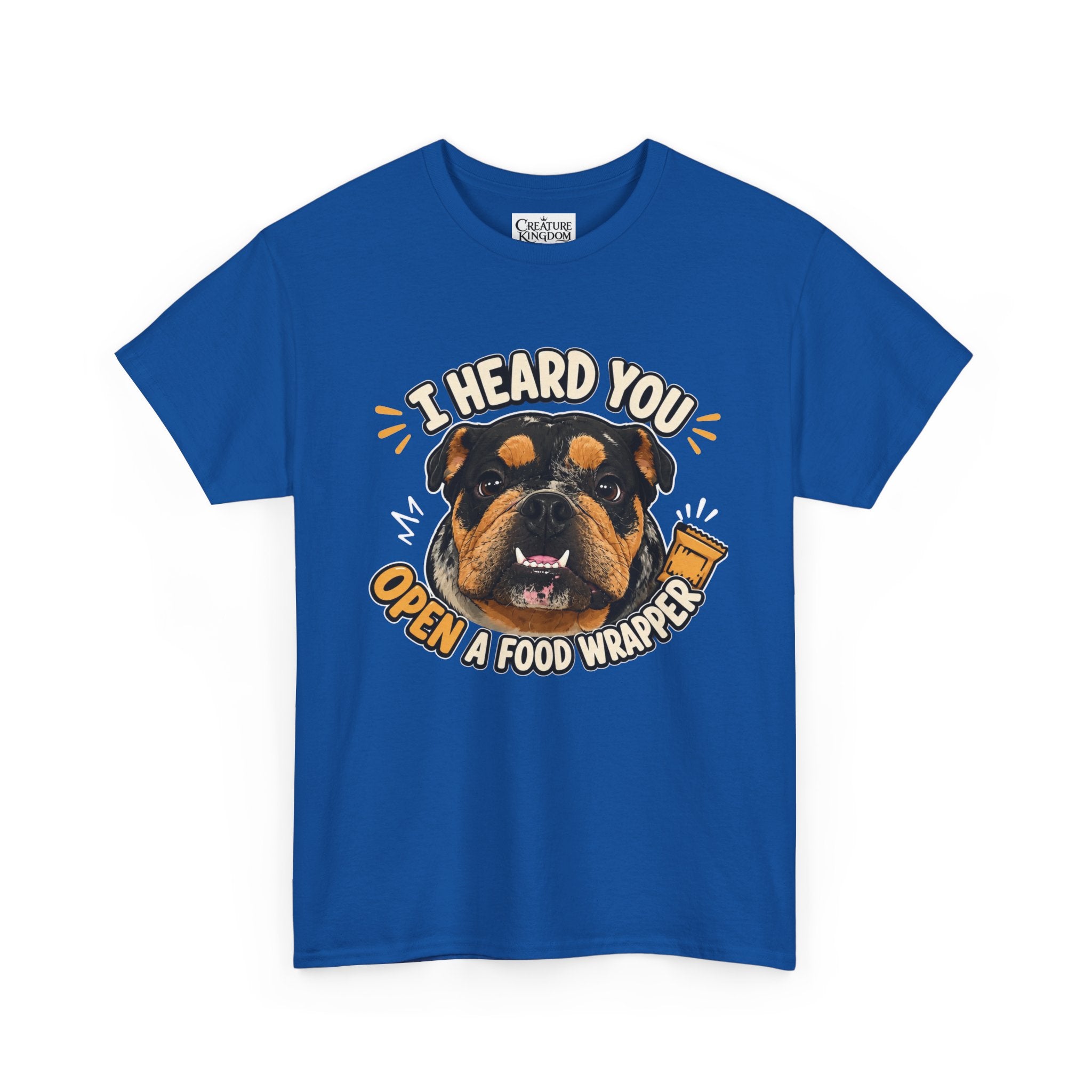 I Heard You Open A Food Wrapper Rottweiler T-Shirt