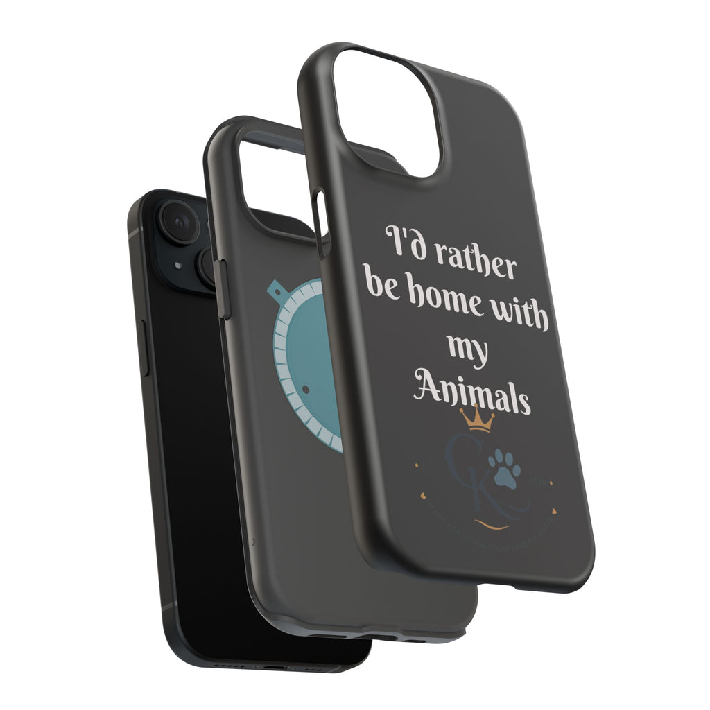 Creature Kingdom "I'd Rather Be Home With My Animals" Magnetic Phone Case