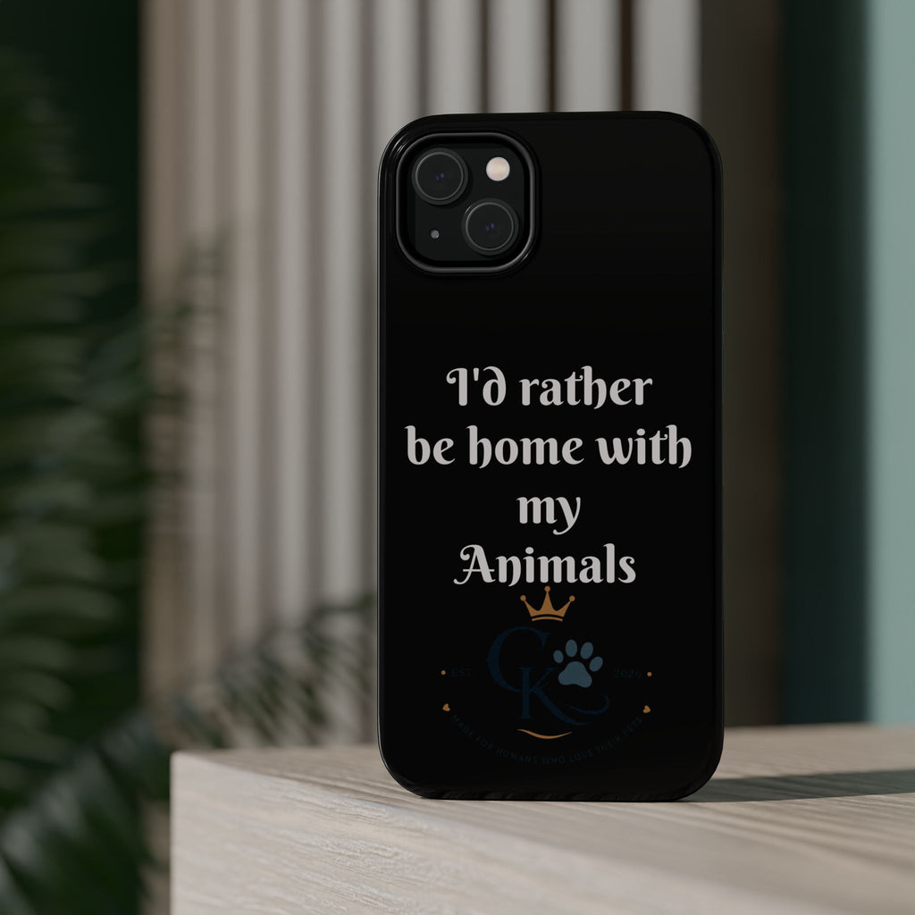 Creature Kingdom "I'd Rather Be Home With My Animals" Magnetic Phone Case