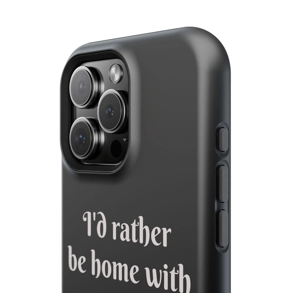 Creature Kingdom "I'd Rather Be Home With My Animals" Magnetic Phone Case