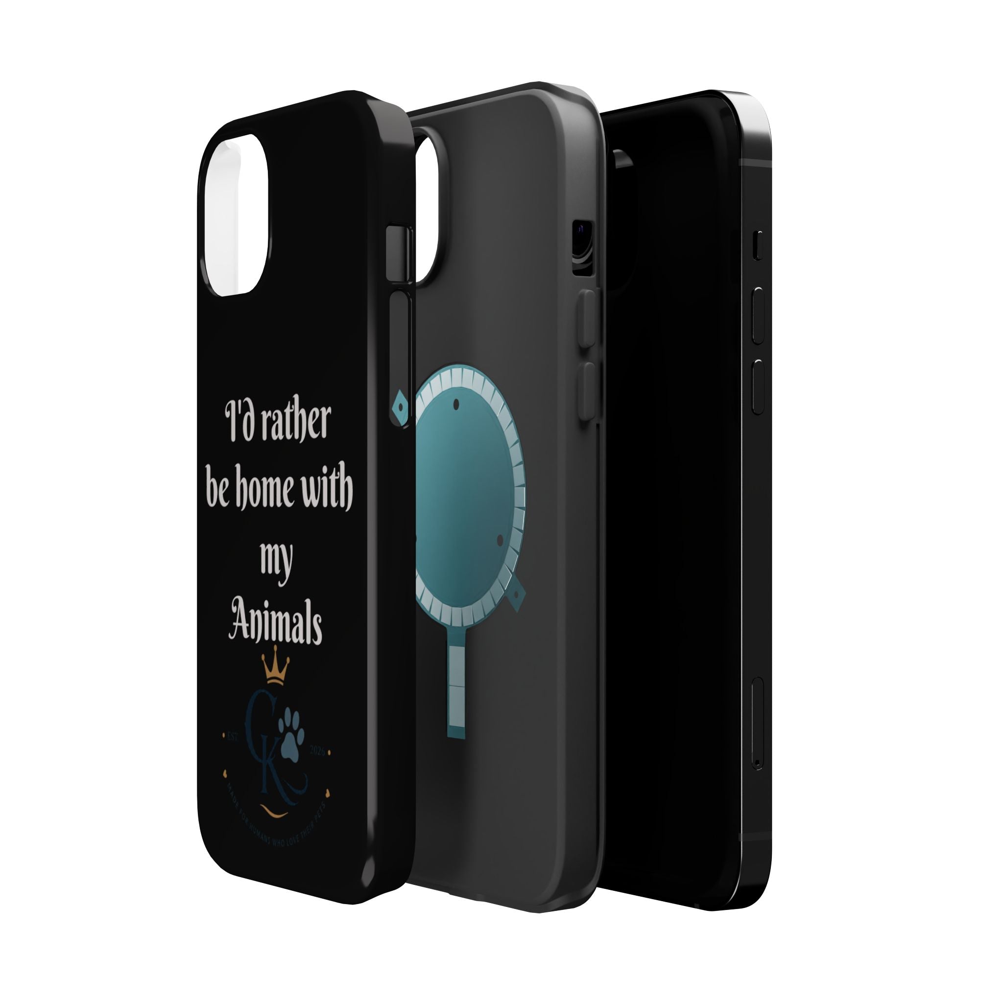 Creature Kingdom "I'd Rather Be Home With My Animals" Magnetic Phone Case