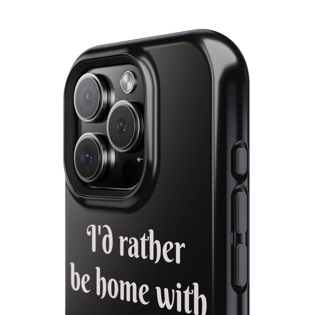 Creature Kingdom "I'd Rather Be Home With My Animals" Magnetic Phone Case