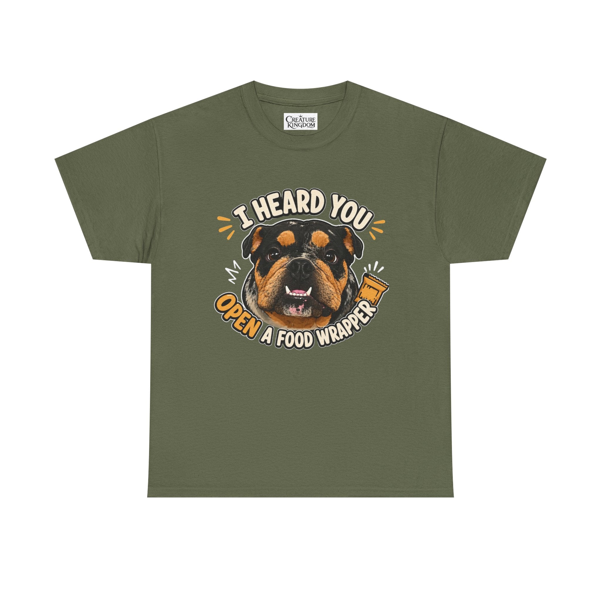 I Heard You Open A Food Wrapper Rottweiler T-Shirt
