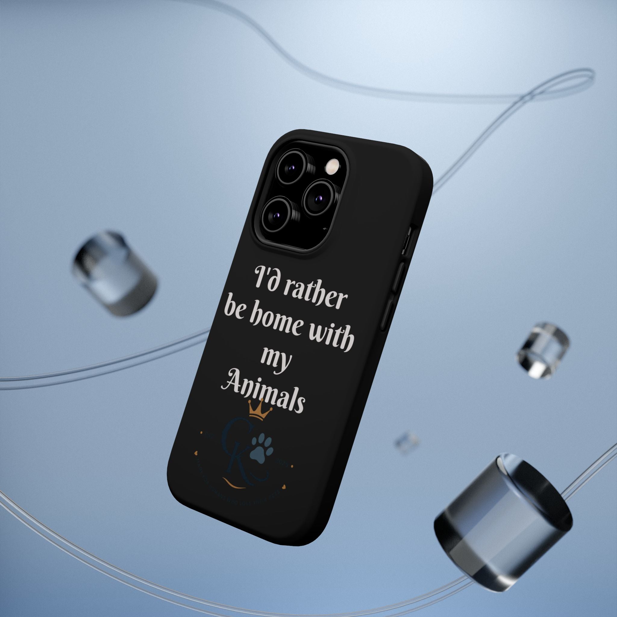 Creature Kingdom "I'd Rather Be Home With My Animals" Magnetic Phone Case