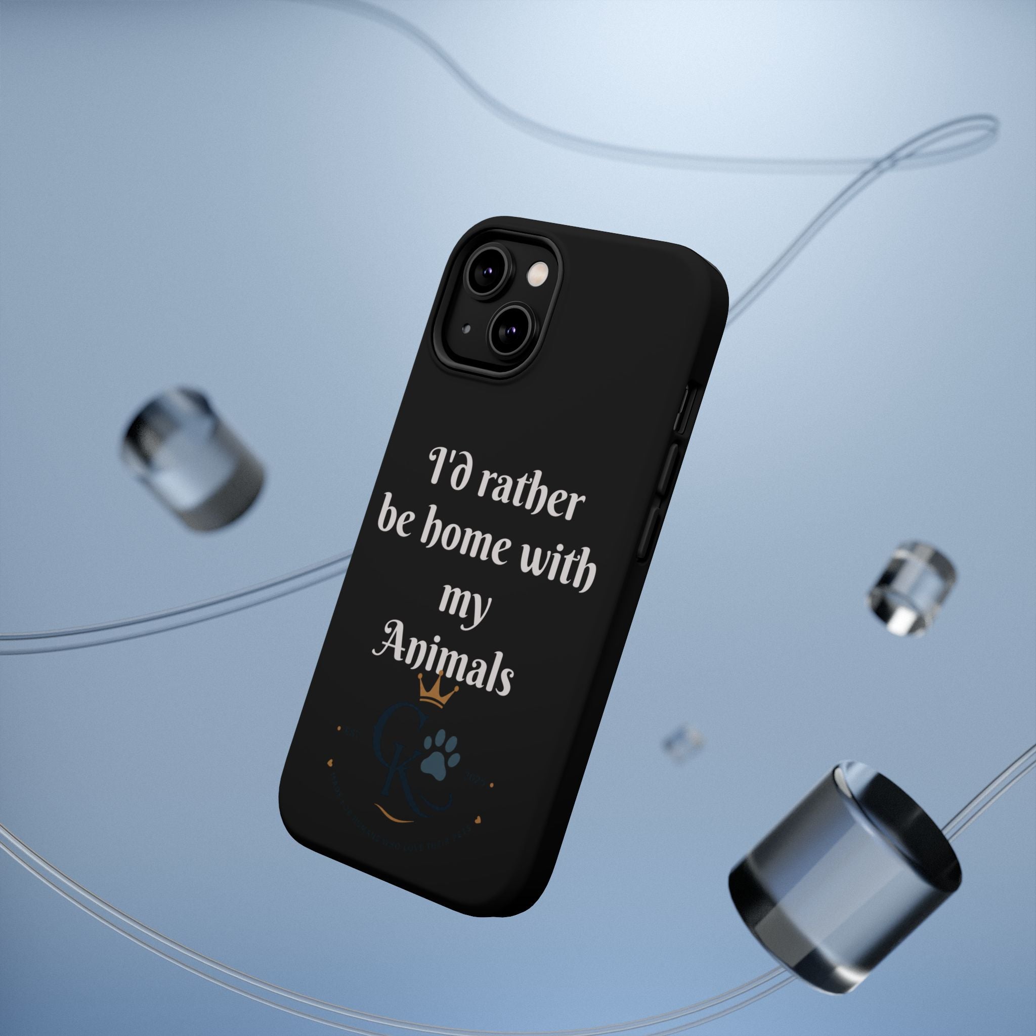 Creature Kingdom "I'd Rather Be Home With My Animals" Magnetic Phone Case
