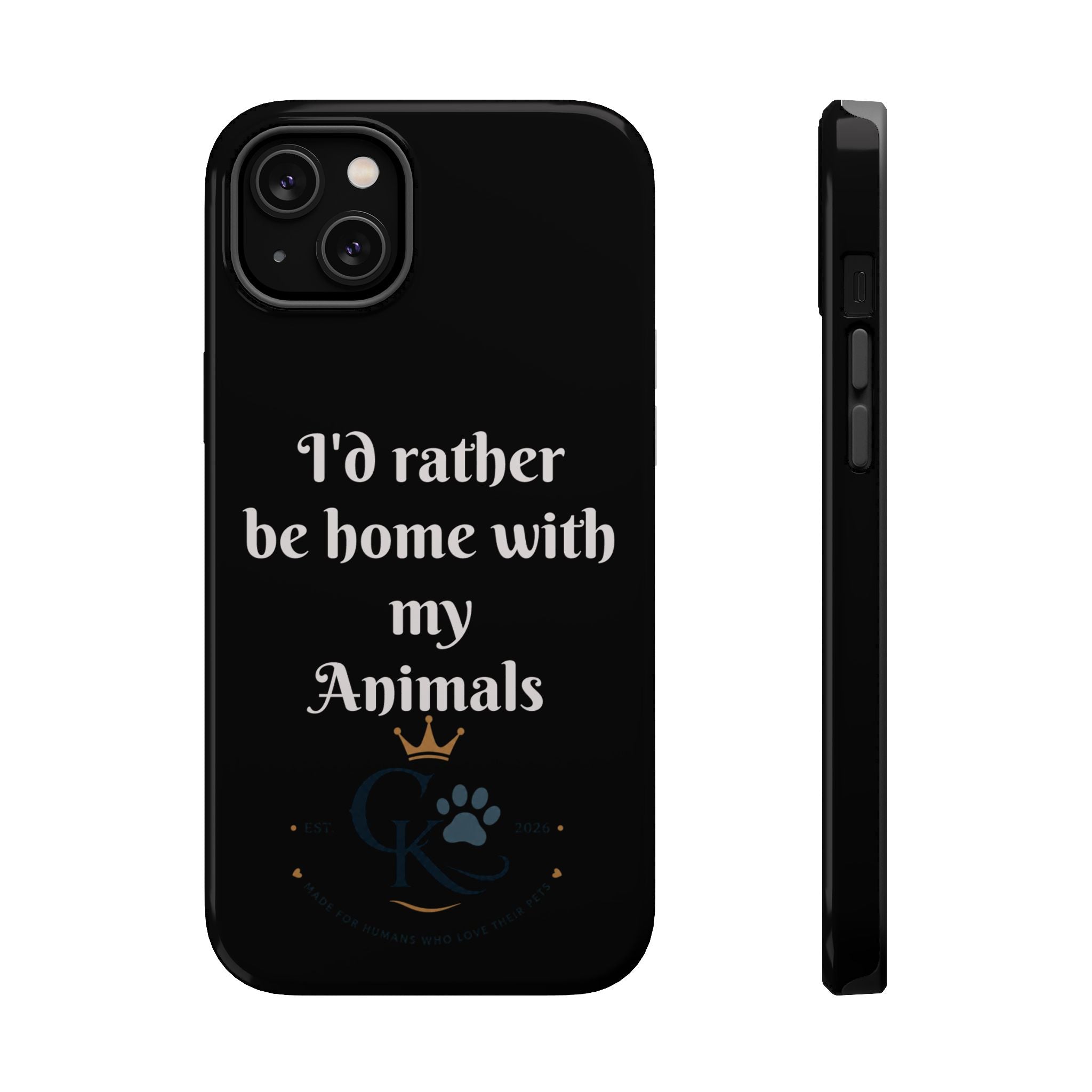 Creature Kingdom "I'd Rather Be Home With My Animals" Magnetic Phone Case