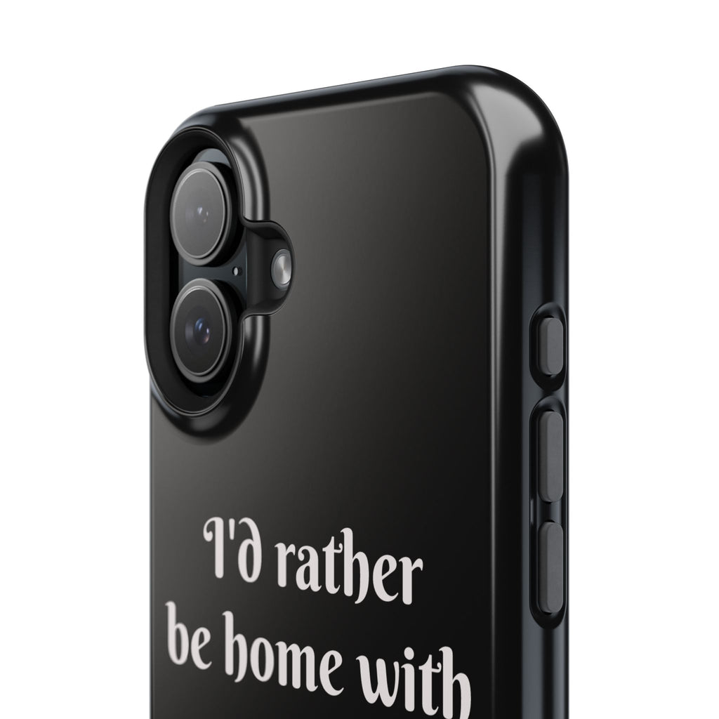 Creature Kingdom "I'd Rather Be Home With My Animals" Magnetic Phone Case