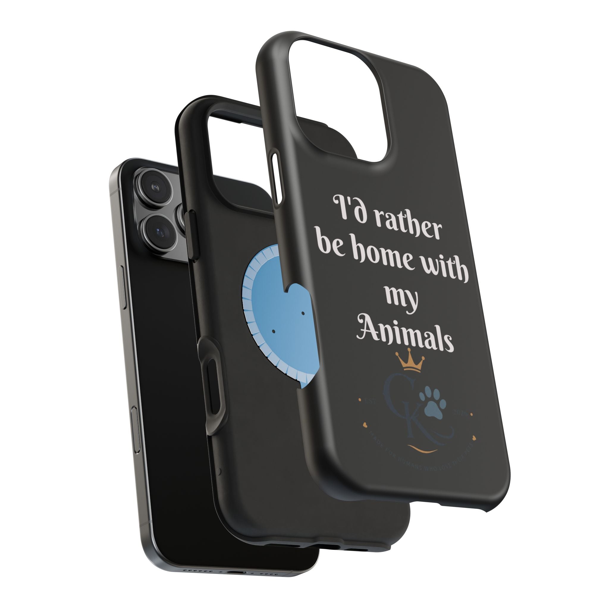 Creature Kingdom "I'd Rather Be Home With My Animals" Magnetic Phone Case