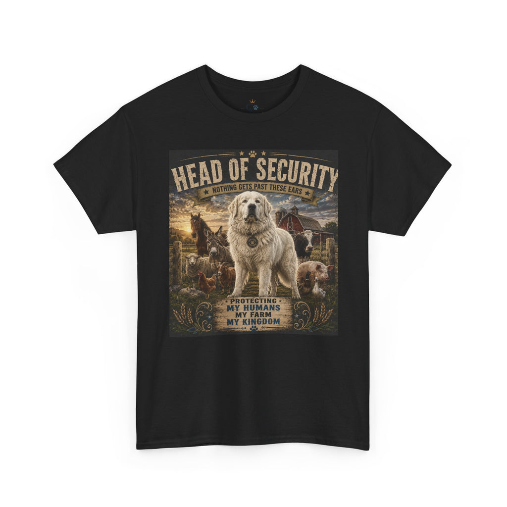 "Head of Security" Great Pyrenees Tee